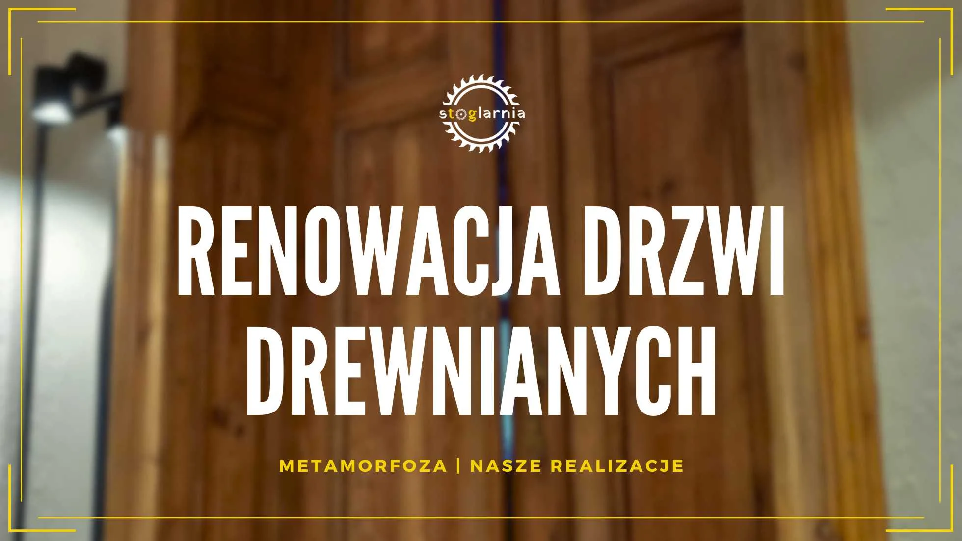 renowacja drzwi drewnianych