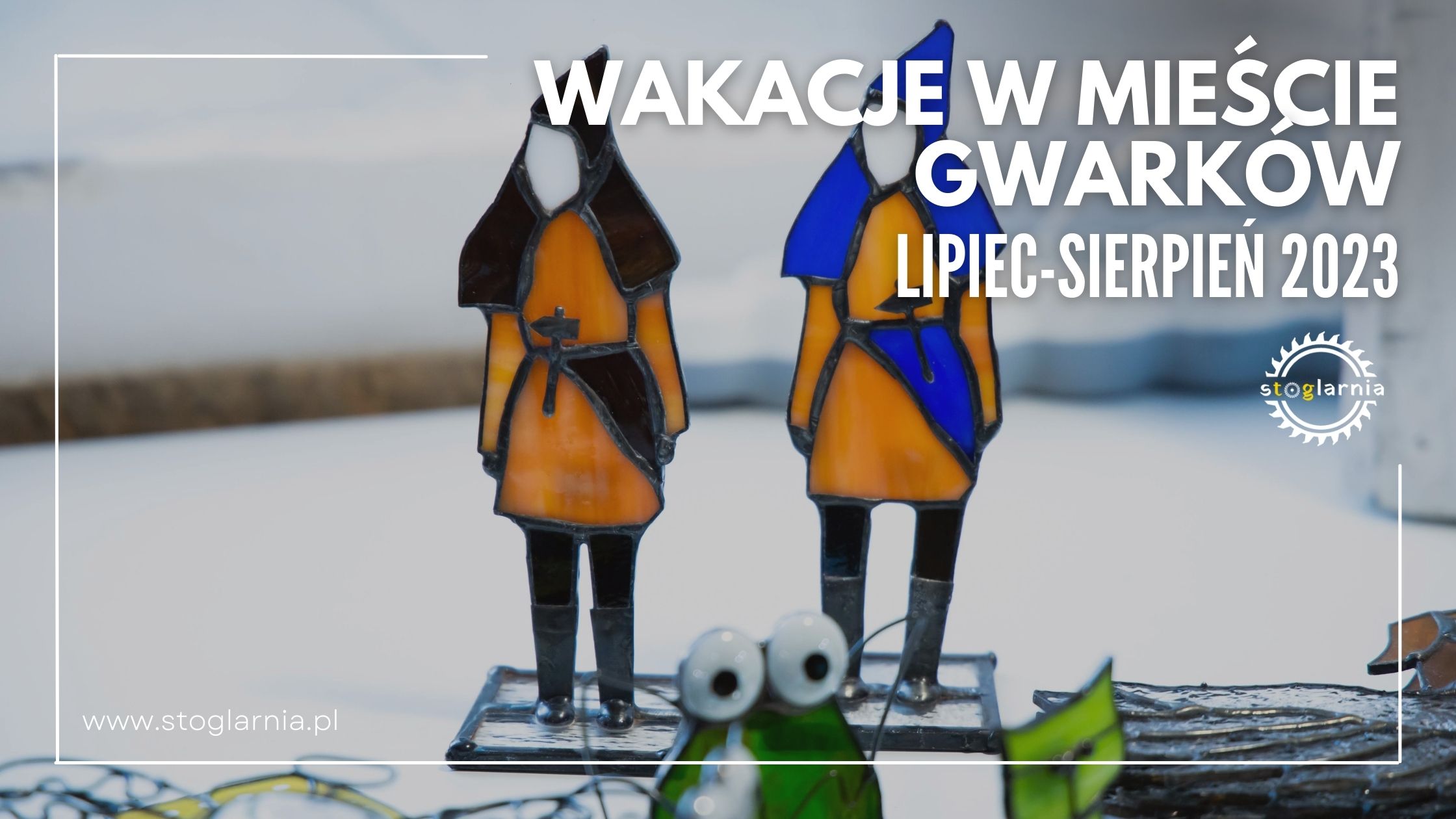 Wakacje w mieście Gwarków