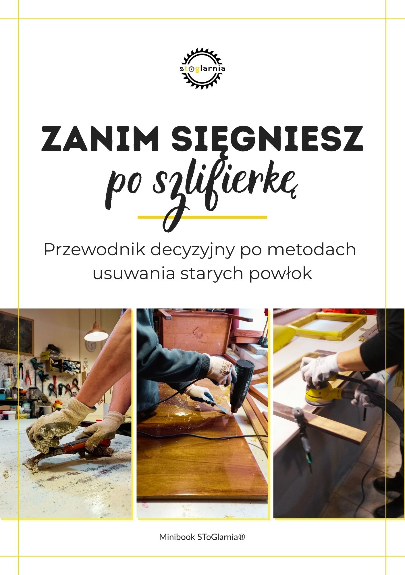 Zanim sięgniesz po szlifierkę - (eBook)